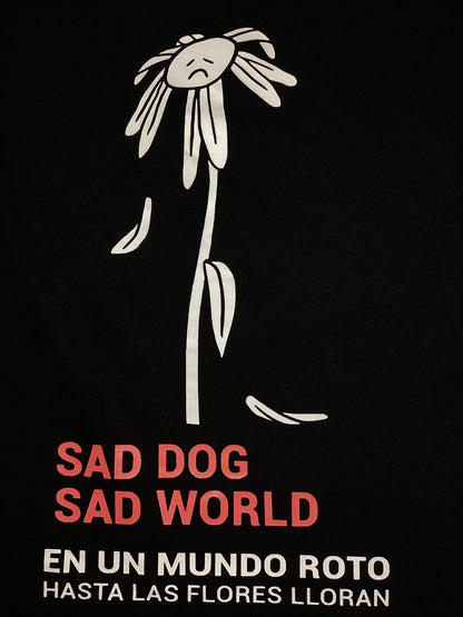 Polera - Sad dog / Sad World 💧